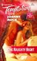 One Naughty Night   The Wrong Bed (Harlequin Temptation)