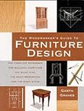The Woodworker`s Guide to Furniture Design