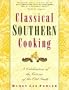 Classical Southern Cooking: A Celebration of the Cuisine of the Old South