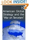 American Global Strategy And the War on Terrorism
