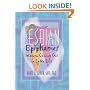 Lesbian Epiphanies: Women Coming Out in Later life (Haworth Gay & Lesbian Studies)