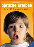 Produkt-Bild: Sprache erleben: Sprachf&ouml;rderung f&uuml;r Kinder
