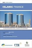 Islamic finance : a guide for international business and investment