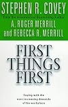 First Things First