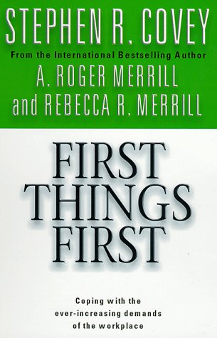 First Things First