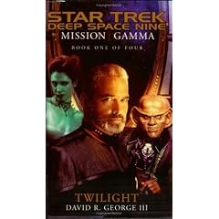 Twilight (Star Trek Deep Space Nine: Mission Gamma, Book 1)