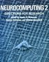 Neurocomputing 2: Directions for Research