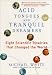 Acid Tongues and Tranquil Dreamers: Eight Scientific Rivalries That Changed the World 