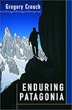 Enduring Patagonia