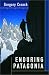 Enduring Patagonia
