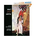 May I Feel Said He (Art and Poetry) by E. E. Cummings and Marc Chagall