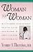 Woman to Woman: Everything You...