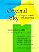 Book Cerebral Palsy: A Complete Guide for Caregiving (A Johns Hopkins Press Health Book)
