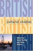 British Cultural Studies: Geography, Nationality, and Identity