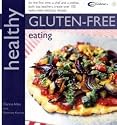 Healthy Gluten-free Eating: In Association with Coeliac UK (Healthy Eating)