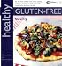 Healthy Gluten-free Eating: In Association with Coeliac UK (Healthy Eating)