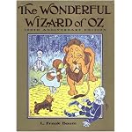The Wonderful Wizard of Oz: 100th Anniversary Edition (Books of Wonder) book cover