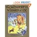 The Wonderful Wizard of Oz: 100th Anniversary Edition (Books of Wonder)