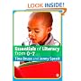 Essentials of Literacy from 0-7 years: Children's Journeys into Literacy