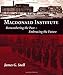 MacDonald Institute: Remembering the Past - Embracing the Future