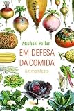  : Em Defesa da Comida (Em Portugues do Brasil)