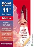 Bond 11+ Test Papers in Maths: Multiple Choice (Bond Assessment Papers): Multiple Choice (Bond Assessment Papers)