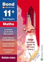 Bond 11+ Test Papers in Maths: Multiple Choice (Bond Assessment Papers)