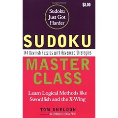 Sudoku Master Class: 144 Devilish Puzzles with Advanced Strategies