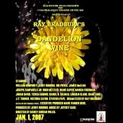 Dandelion Wine (Dramatized) | [Ray Bradbury]