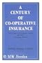 Century of Cooperative Insurance