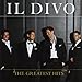 Il Divo, Greatest Hits: Deluxe Version, 発売中