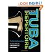 Guide to the Tuba Repertoire, Second Edition: The New Tuba Source Book (Indiana Repertoire Guides)