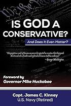 Is God a Conservative and Does It Even Matter Is God a Conservative and Does It Even Matter