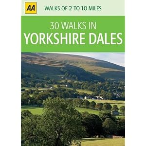 【クリックで詳細表示】Yorkshire Dales (AA 30 Walks in)： 洋書