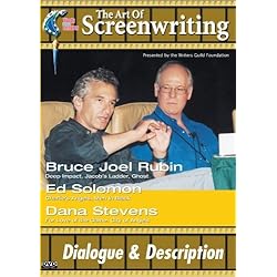 The Art of Screenwriting - Dialogue & Description: With Bruce Joel Rubin, Ed Solomon and Dana Stevens