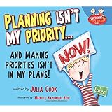 Planning Isn't My Priority