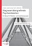 Diagnosen�bergreifende Psychoedukation: Ein Manual f�r Patienten- und Angeh�rigengruppen
