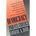 On Democracy & Its Critics