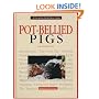 Pot-Bellied Pigs: A Complete Authoritative Guide