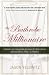 The Bathrobe Millionaire: Confessions of an Unemployable Job-Hopper Who Made a Fortune without Work, Risk, or Khakis