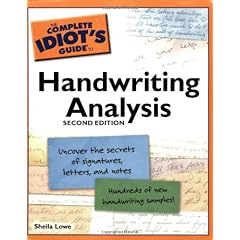 The Complete Idiot's Guide to Handwriting Analysis