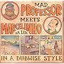 In Dubwise Style ~ Mad Professor