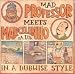 The Mad Professor Meets Marcelinho: in a Dubwise Style  from Deckdisc