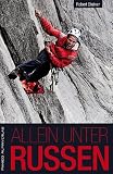 Allein unter Russen - Robert Steiner