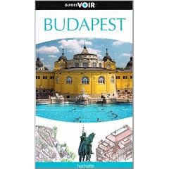 Guide Voir Budapest