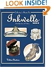 Collector's Guide to Inkwells, Book II: Identification & Values