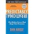 Predictably Irrational, Revised and Expanded Edition: The Hidden Forces That Shape Our Decisions