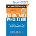 Predictably Irrational, Revised and Expanded Edition: The Hidden Forces That Shape Our Decisions