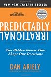 Predictably Irrational: The Hidden Forces That Shape Our Decisions Review