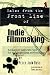 Books : Tales from the Frontline of Indie Film and other assorted tips